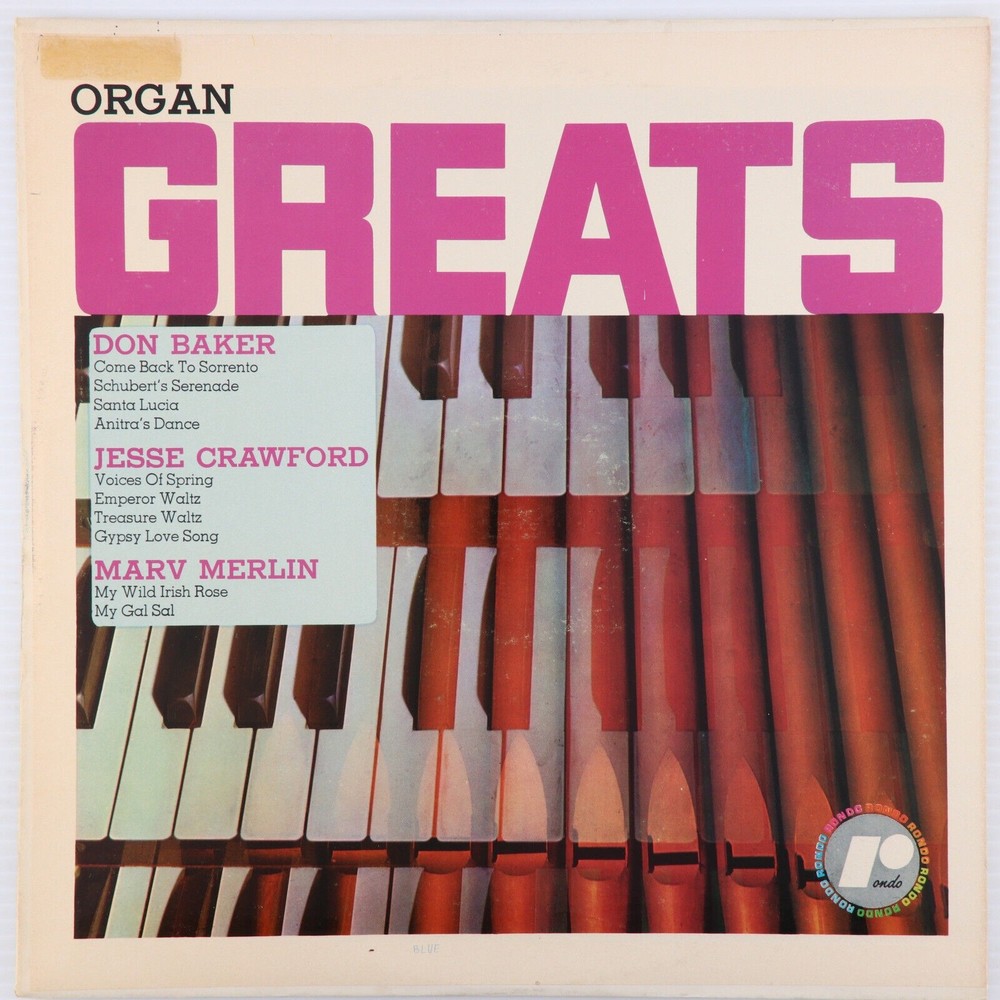 Organ Greats Don Baker, Jesse Crawford, Marv Merlin Vinyl LP Record Rondo R-2022